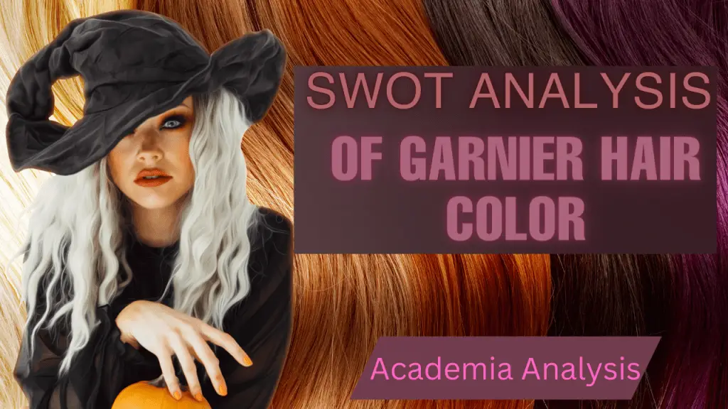 Swot Analysis of Garnier Hair Color