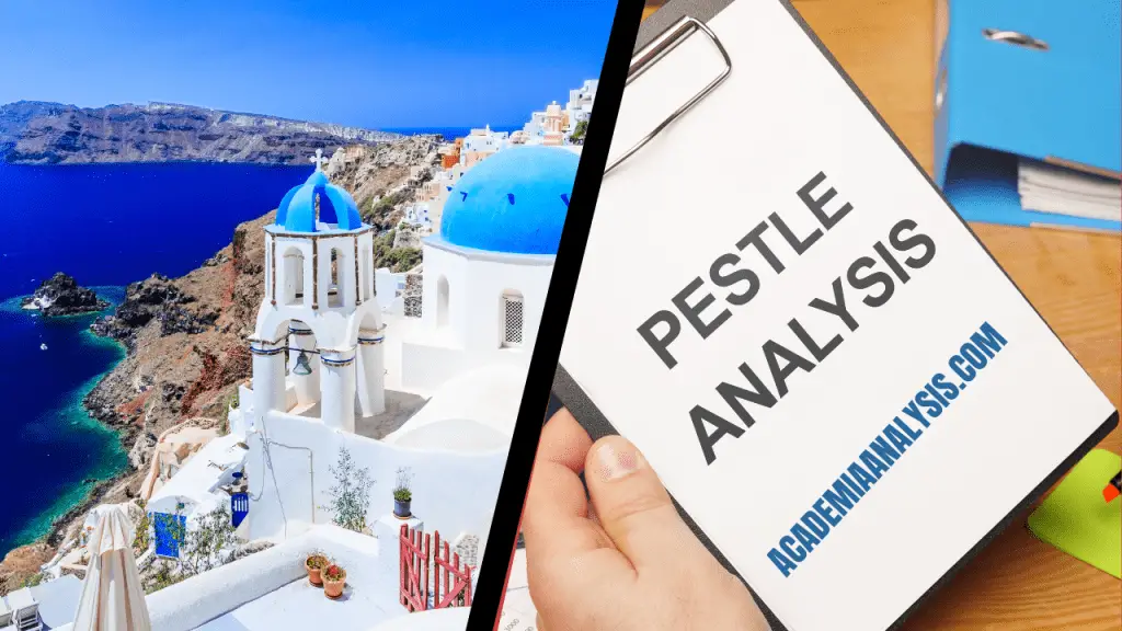PESTLE Analysis of Greece Tourism