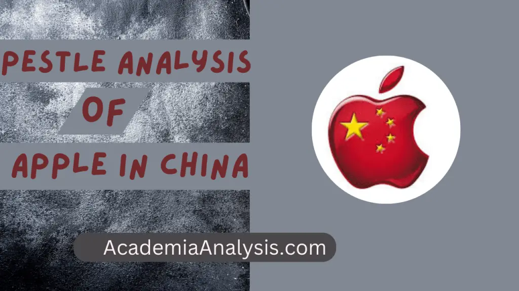 Pestle Analysis of Apple in China