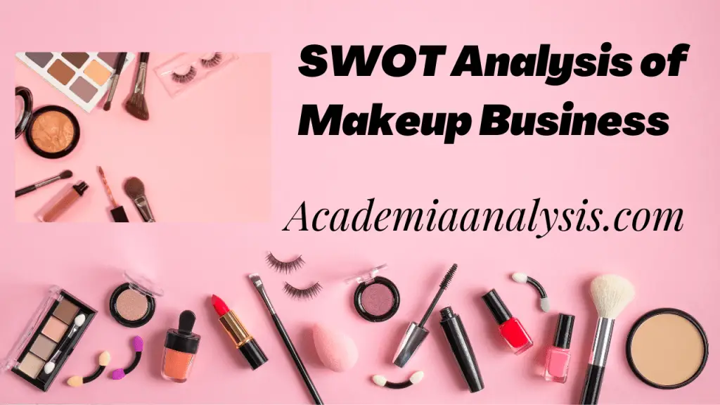 SWOT Analysis of Makeup Business