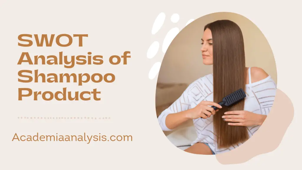 SWOT Analysis of Shampoo Product