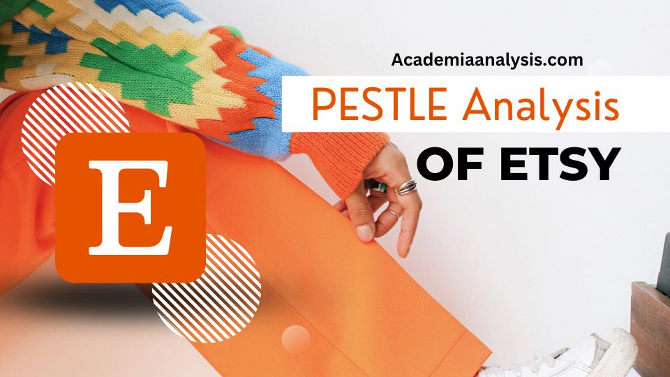 PESTLE Analysis of ETSY