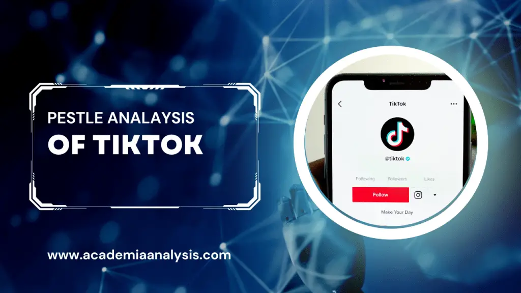 PESTLE Analysis of TikTok