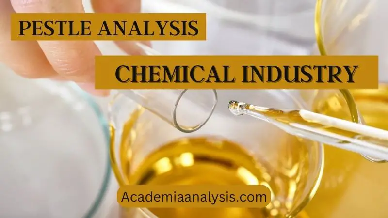 PESTLE Analysis of Chemical Industry