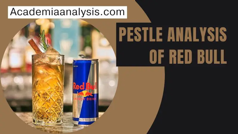 Pestle Analysis of Red Bull