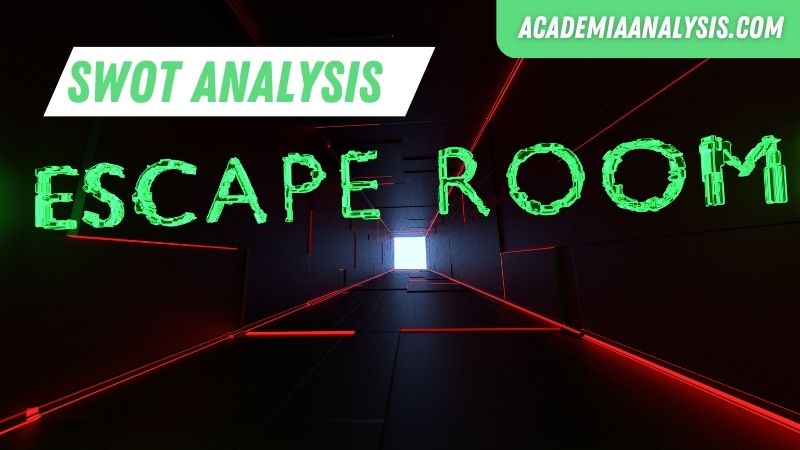 SWOT Analysis of Escape Room UK