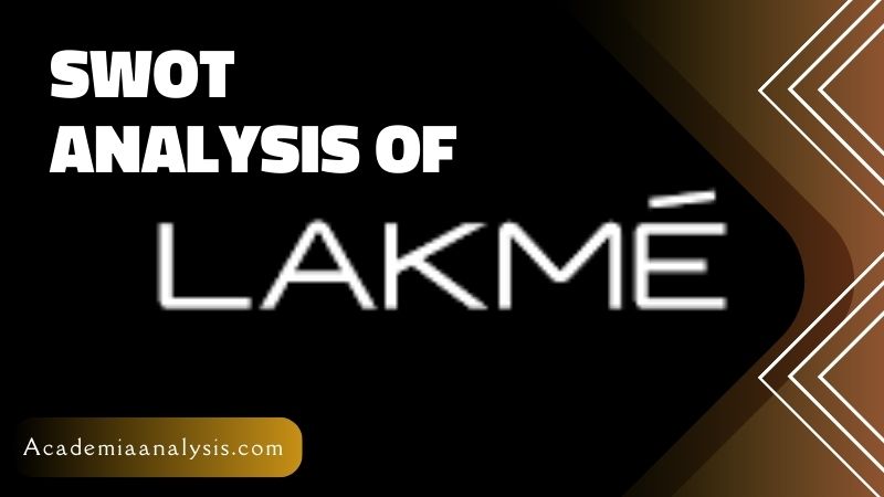 SWOT Analysis of Lakmé