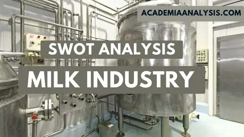 SWOT Analysis of Milk Industry