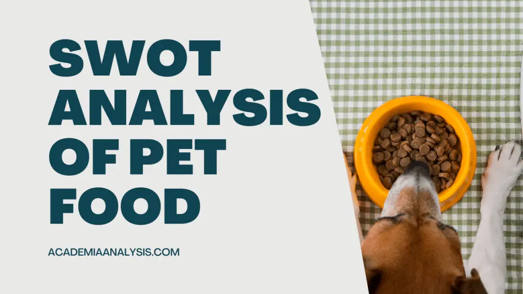 SWOT Analysis of Pet Food