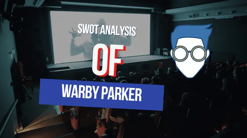 warby parker swot analysis