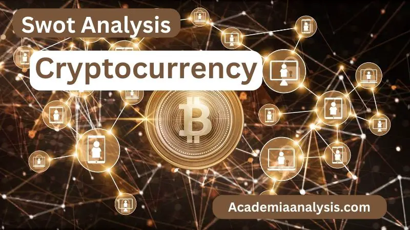 SWOT Analysis of Cryptocurrency